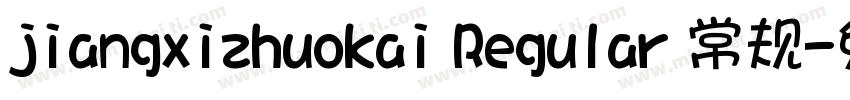jiangxizhuokai Regular 常规字体转换